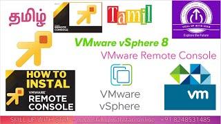 VMware in TAMIL - VMware Remote Console (VMRC)