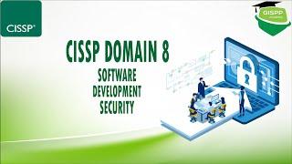 CISSP Domain 8 | Software Development Security | How to Pass CISSP Exam