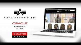 Oracle Commerce Cloud Go-Live with Alpha Industries and McFadyen Digital