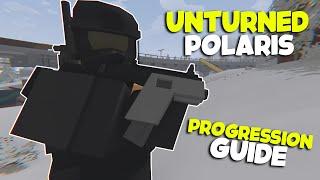 Unturned Polaris PROGRESSION GUIDE (Rags To Riches)