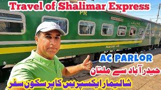 Relaxing Ac Parlour class Travel of 27UP Shalimar Express | Hyderabad to Multan #travel