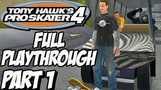 TONY HAWK'S PRO SKATER 4 Full Game Walkthrough Gameplay Part 1 - Career Mode Playstation 2