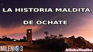 Milenio 3 - La historia maldita de Ochate