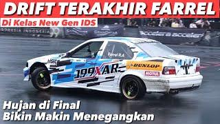 DRIFTING TERAKHIR FARREL DI IDS NEW GEN BERLANGSUNG DRAMATIS