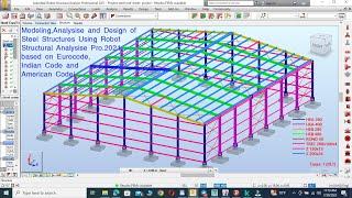 Modeling,Analyzing & Designing of  Steel structures by Robot Structural Analysis Professional part1b