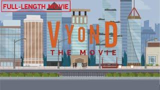 VYOND: The Movie (2023) | Full Movie