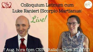 Luke Amadeus Ranieri (Scorpio Martianus) and Irene || Spoken Latin Conversation
