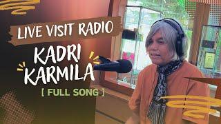 Kadri - Karmila (Live Bens Radio Jakarta)