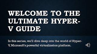 Ultimate Hyper-V Guide: Virtualization Made Easy!