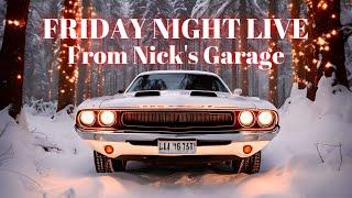 Friday Night Live from Nick's Garage 125