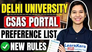 Delhi University Admissions 2024 | How to Fill CSAS Preferences