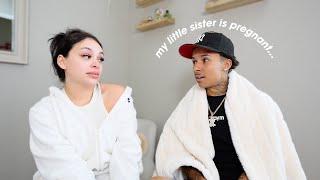 my little sister is pregnant...