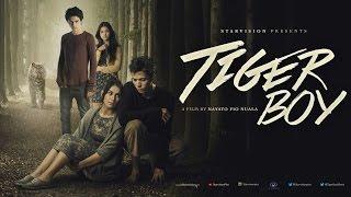 TIGER BOY Official Trailer  "di Bioskop 15 Oktober 2015"