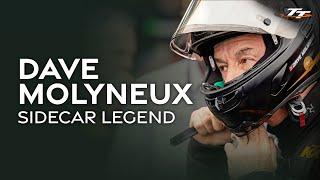 Dave Molyneux - Sidecar Legend | 2024 Isle of Man TT Races