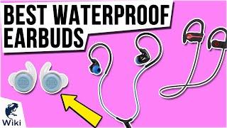 7 Best Waterproof Earbuds 2021