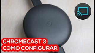 CHROMECAST 3 -◙ COMO INSTALAR E CONFIGURAR