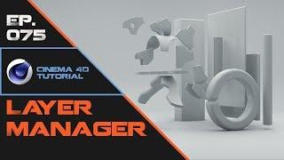 Learn the Layer Manager in Cinema 4D