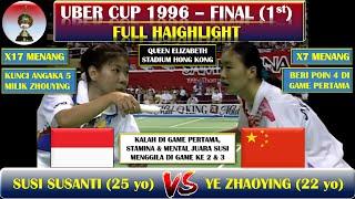 SUSI SUSANTI VS YE ZHOUYING ~ UBER CUP FINAL 1996. TERTINGGAL 2-5, SUSI KUNCI ANGKA 5 ZHOUYING