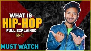 What is hip hop | What is hip hop in Hindi | Hip hop kya hai | Dev 2.0