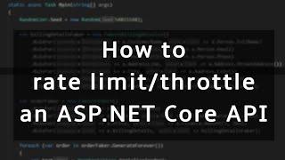 How to rate limit (throttle) your ASP.NET Core API