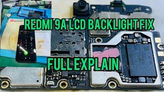 Redmi 9a light solution 100%  full explain with schematic diagram