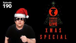 Christmas Special 2024  | Thomas Christ LIVE Ep. 190