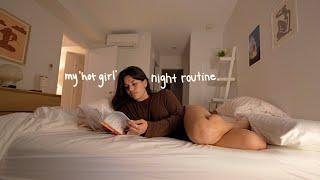 my “hot girl” night routine that I wish I did more often
