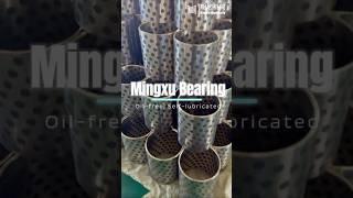 Mingxu Bearing, oil-free, self-lubricated. #bearingfactory #machinery #bearing #manufacturing