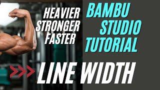 Bambu Studio Tutorial Line Width