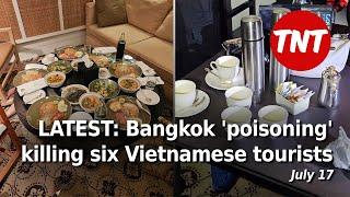Latest in the Bangkok 'poisoning' of six tourists, you CAN extend 60 day visit -  July 17