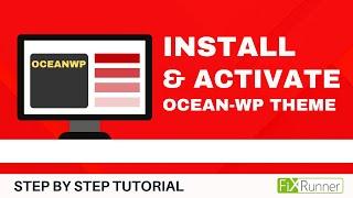 How To Install And Activate The Ocean WP Theme In WordPress