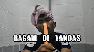 RAGAM DI TANDAS, Lawak habis!