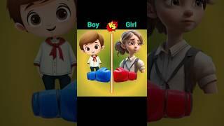 Boy vs Girl #short #shorts #shortvideo #boy