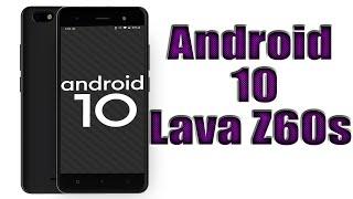 Install Android 10 on Lava Z60s (LineageOS 17.1 GSI Treble ROM) - How to Guide!