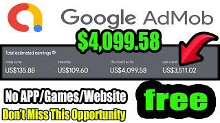 Top secrets of making $4099 from admob ( Earn $100 daily)