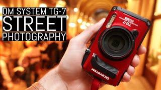 OM System Tough TG-7 - Street Photography Expert Guide