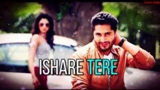 New Whatsapp Status - ISHARE TERE Song Lyrics | Guru Randhawa | Dhvani Bhanushali | Lyrics Adda