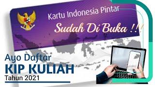 CARA DAFTAR KIP KULIAH 2021