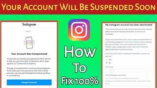 Your Account Will Be Suspended Soon Instagram 2022 || How Reactivate Instagram Disabled Account