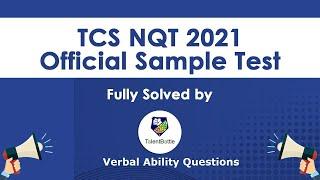 TCS NQT 2021 Official Sample Test ! Complete Solution for Verbal Ability solutions! TCS NQT !