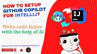 How to Install the GitHub Copilot extension in IntelliJ | Java | Pair Programming.