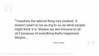 Alex Turner Quotes