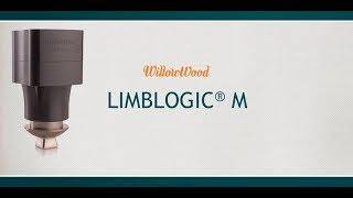 WillowWood Instructional Video: LimbLogic M