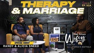 Marriage Journey: Randy & Alicia Sneed Share Their Story | Dear Future Wifey Podcast