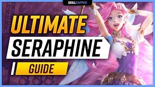 ULTIMATE SERAPHINE GUIDE - Seraphine Items, Tricks, Combos, Playstyle and Runes!