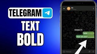 How To Text Bold In Telegram | iOS & Android