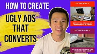 How To Create Ugly Ads That Convert