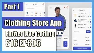 [Flutter] Flutter Live Coding EP805 (Clothing Store App Part 1)