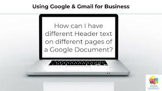 Can I have different Headers on different pages of a Google Document in Google Workspace or Gmail?