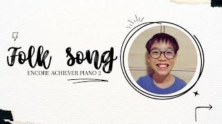 Encore Star 2024 - Achiever Piano 2 - Folk Song